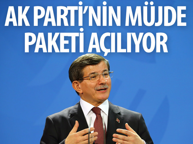 Ak Parti'nin müjde paketi açılıyor