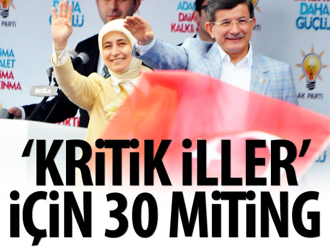 Ak Parti'den 'kritik iller' için 30 miting