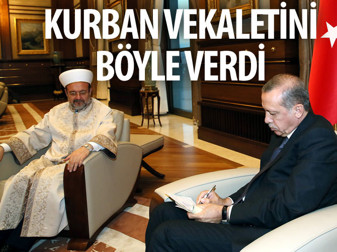 Cumhurbaşkanı Erdoğan kurban vekaletini böyle verdi