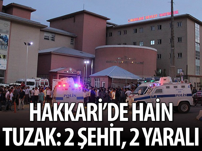 Hakkari'de polise saldırı: 2 şehit, 2 yaralı