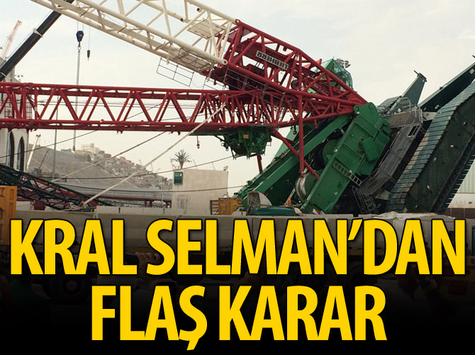 Kral Selman'dan vinç kazasıyla ilgili flaş emir