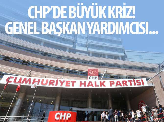 CHP yönetiminde kriz! Genel Başkan Yardımcısı...