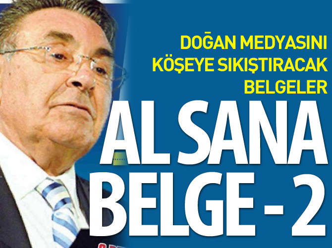 Doğan medyasını köşeye sıkıştıracak belgeler