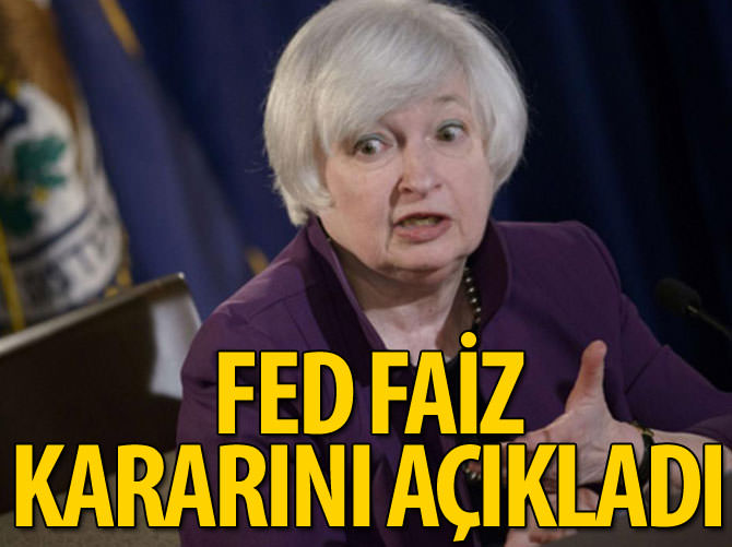 FED faiz kararını açıkladı