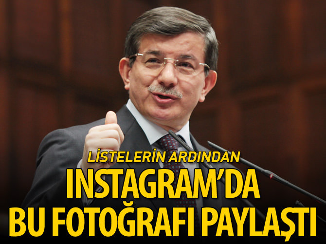 Başbakan Ahmet Davutoğlu Instagram'dan bu fotoğrafı paylaştı