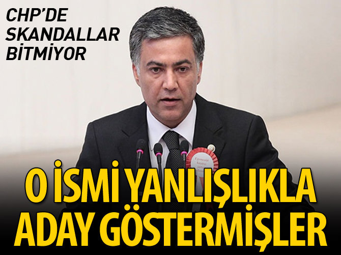 CHP'de aday skandalı