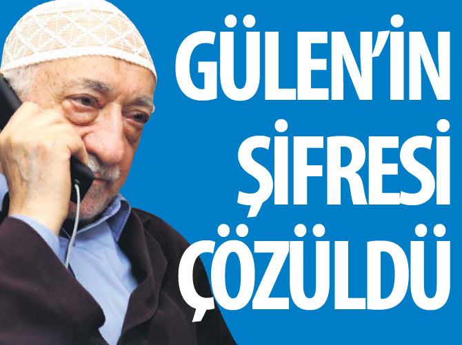 Gülen'in talimatları satır aralarında