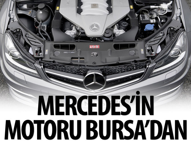 Mercedes’in motoru Bursa'dan