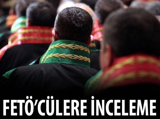 Yetkisini aşan paralelci hâkimlere inceleme