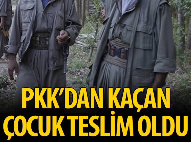 PKK'dan kaçan çocuk teslim oldu