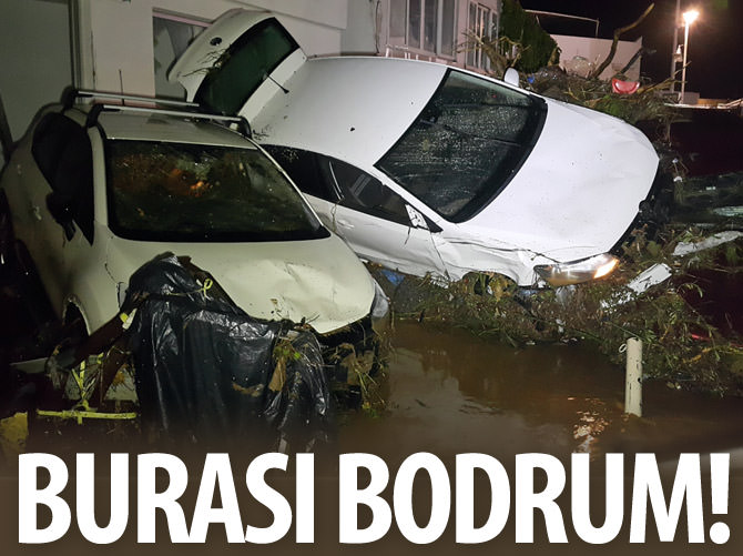 Bodrum'u sel vurdu!
