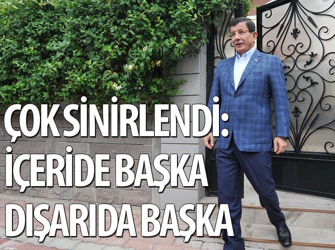 Başbakan çok sinirlendi: İçeride başka dışarıda başka