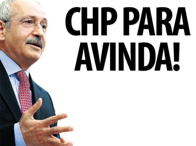 CHP para avında!