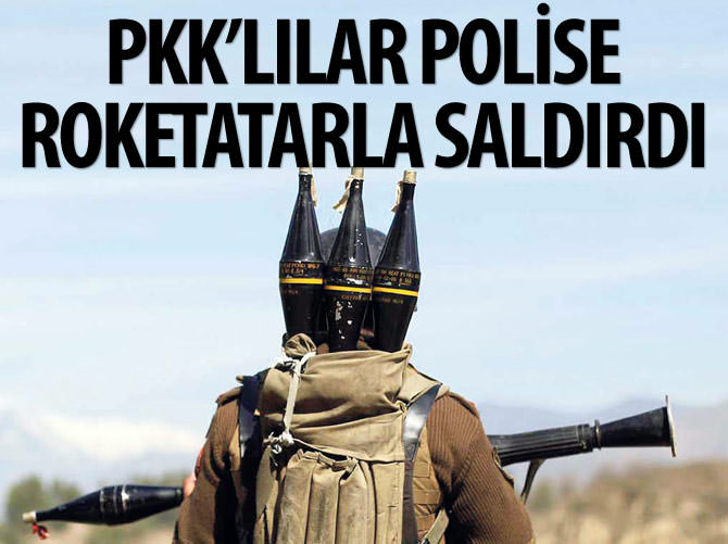 Tunceli'de PKK'lılar polise roketatarla saldırdı