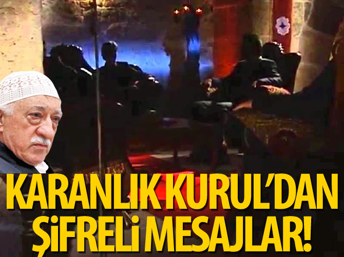 FETÖ'nun talimatları şifreli mesajlarla Karanlık Kurul'dan