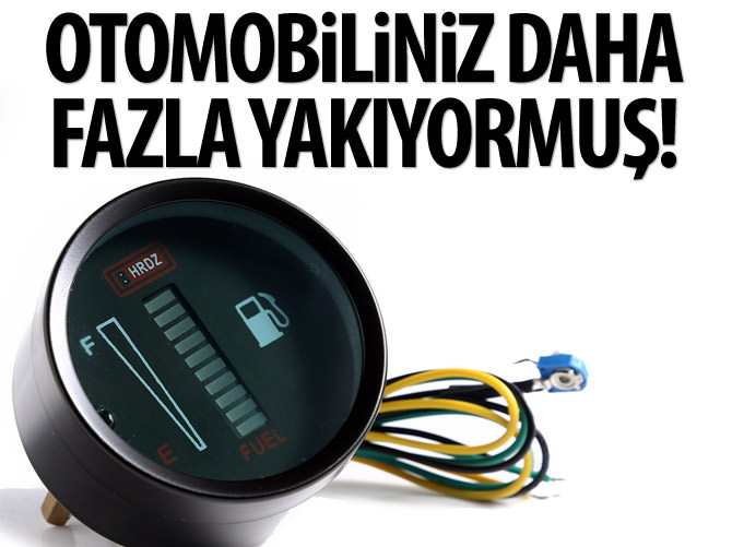 Otomobiliniz aslında daha fazla yakıyormuş!