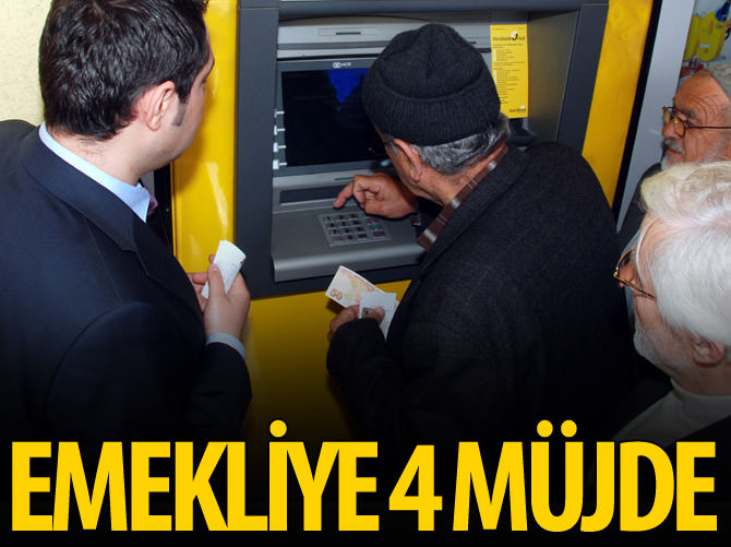 Emekliye 4 müjde