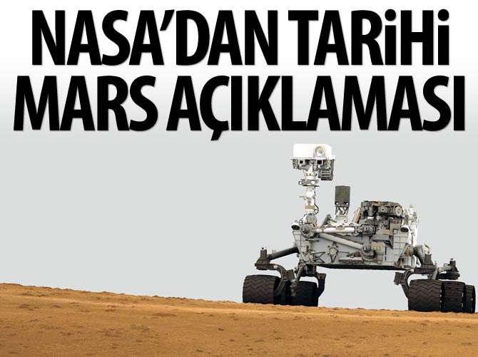NASA'dan tarihi Mars açıklaması