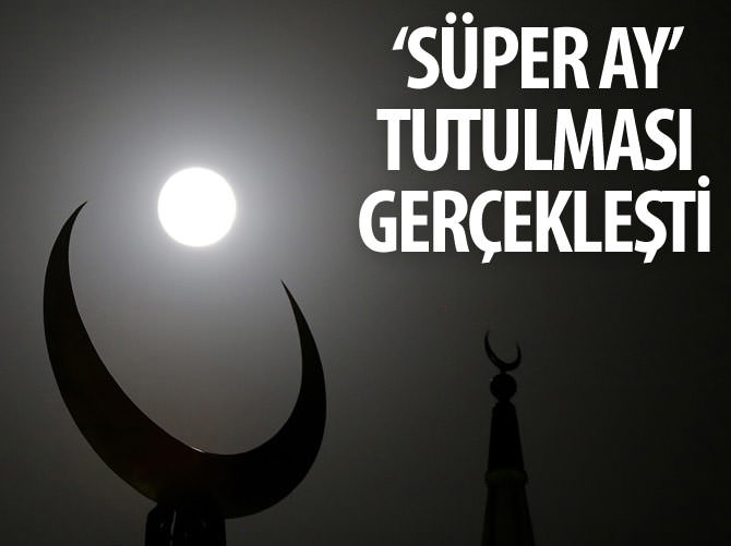 'Süper ay' tutulması gerçekleşti