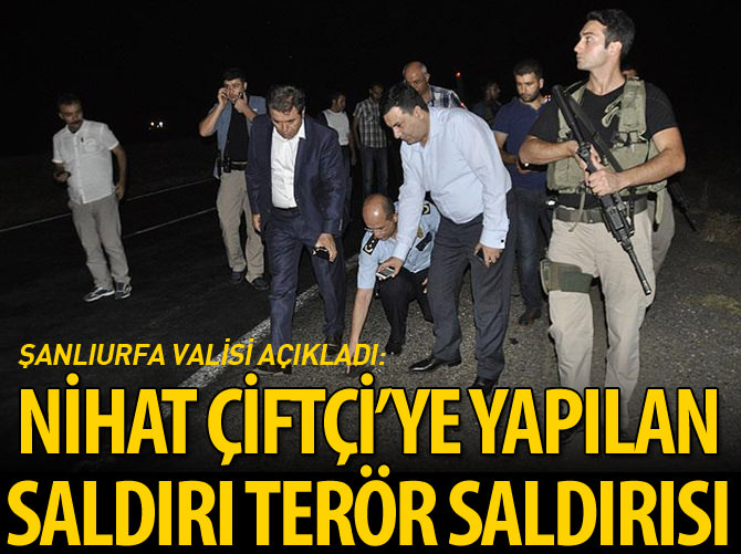 Şanlıurfa Büyükşehir Belediye Başkanı Çiftçi'ye silahlı saldırı