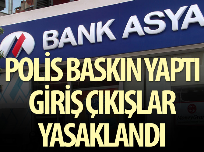 Bank Asya şubesine baskın!