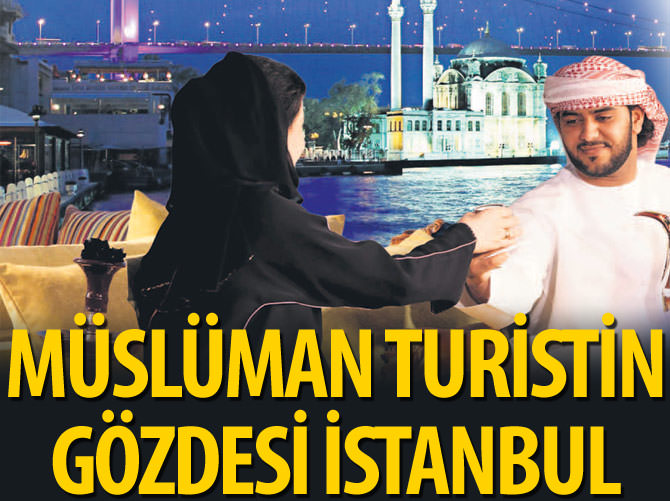 Müslüman turistin gözdesi İstanbul