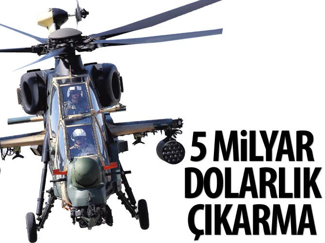 Türkiye'den 5 milyar dolarlık çıkarma