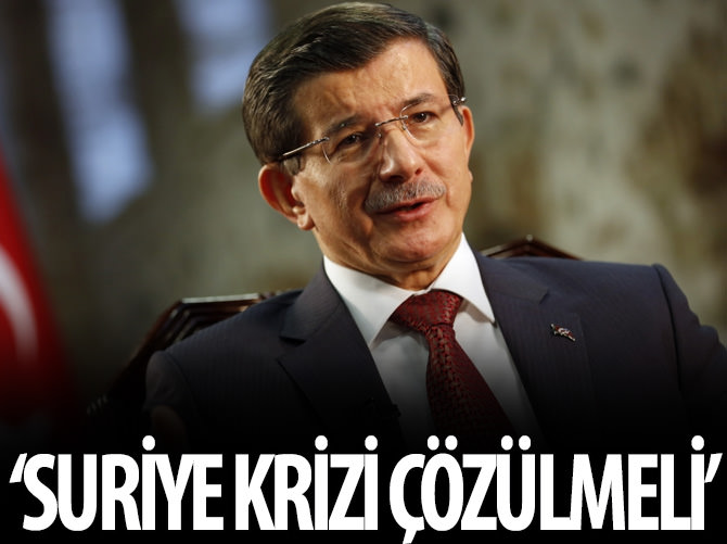 Davutoğlu: Suriye krizi çözülmeli