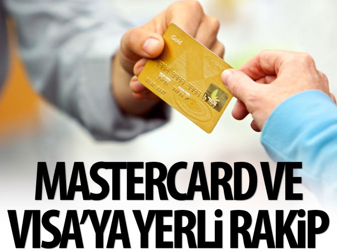 Visa ve Mastercard’a yerli rakip: TROY