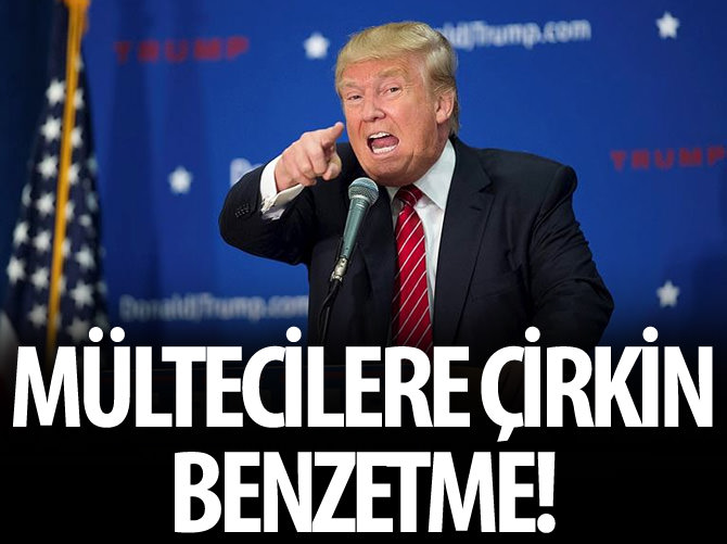 Trump: Mülteciler IŞİD olabilir
