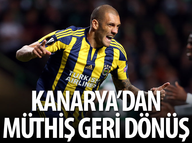 Kanarya'dan müthiş geri dönüş