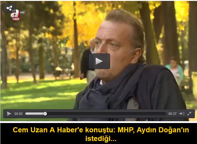 Cem Uzan A Haber'e konuştu: Aydın Doğan'ın MHP sıkıntısını açıkladı - 1