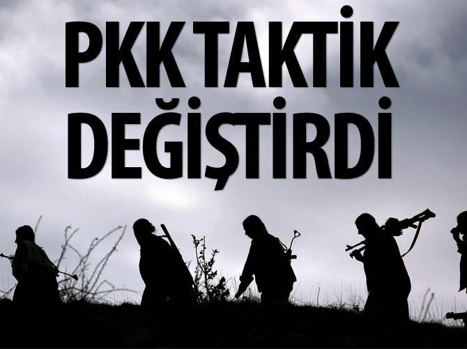 PKK taktik değiştirdi