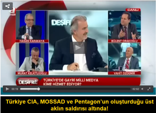 Türkiye CIA, MOSSAD ve Pentagon’un oluşturduğu üst aklın saldırısı altında!