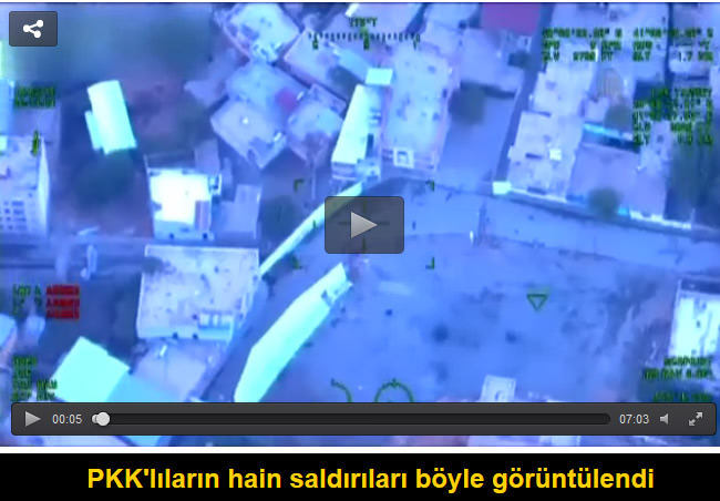 PKK’lıların hain saldırıları böyle görüntülendi