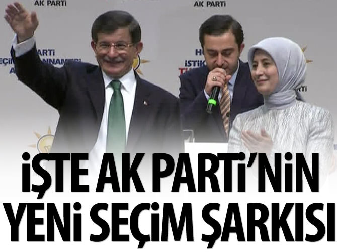 AK Parti'nin yeni seçim şarkısı