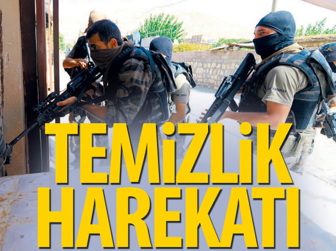 Temizlik harekatı!