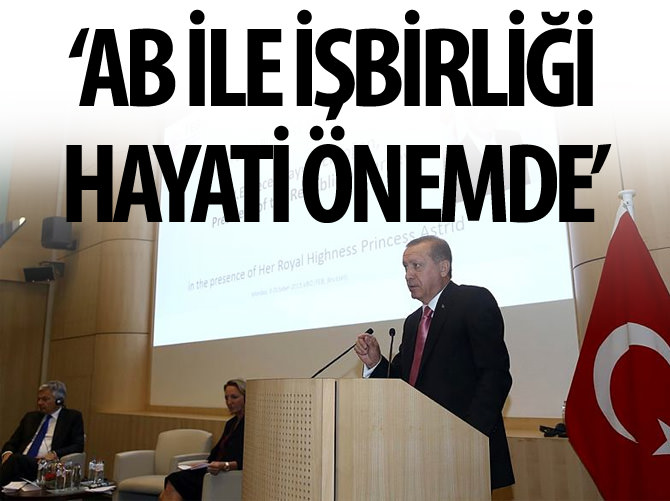 'AB ile işbirliği hayati önemde'
