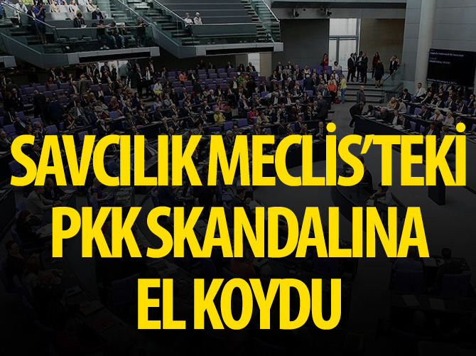 Savcılık Meclis'teki PKK skandalına el koydu