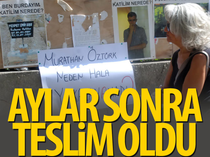 Murathan Öztürk teslim oldu