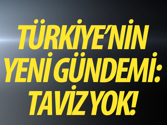 'Sınır güvenliğimizden hiçbir şekilde taviz vermeyiz'