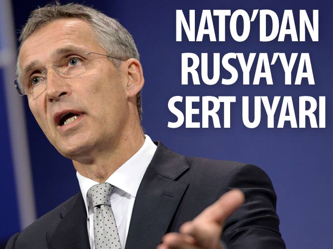 NATO'dan Rusya'ya sert Türkiye uyarısı!