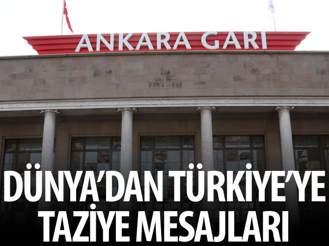 Dünya'dan Türkiye'ye taziye mesajları