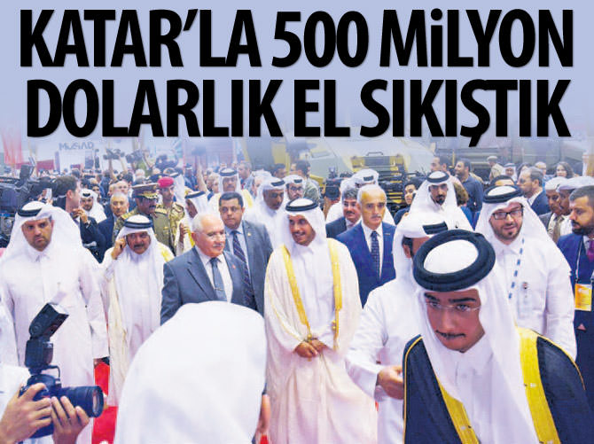 Katar'la 500 milyon dolarlık el sıkıştık