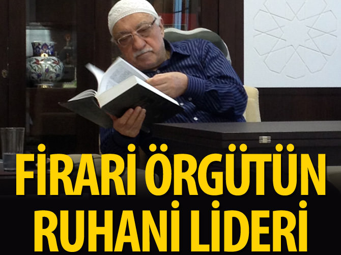 Firari örgütün ruhani lideri