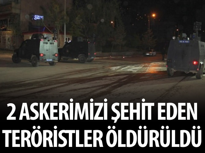 İki askerimizi şehit eden teröristler öldürüldü
