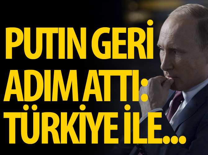 Putin'den Türkiye açıklaması