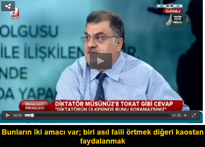 Bunların iki amacı var; biri asıl faili örtmek diğeri kaostan faydalanmak