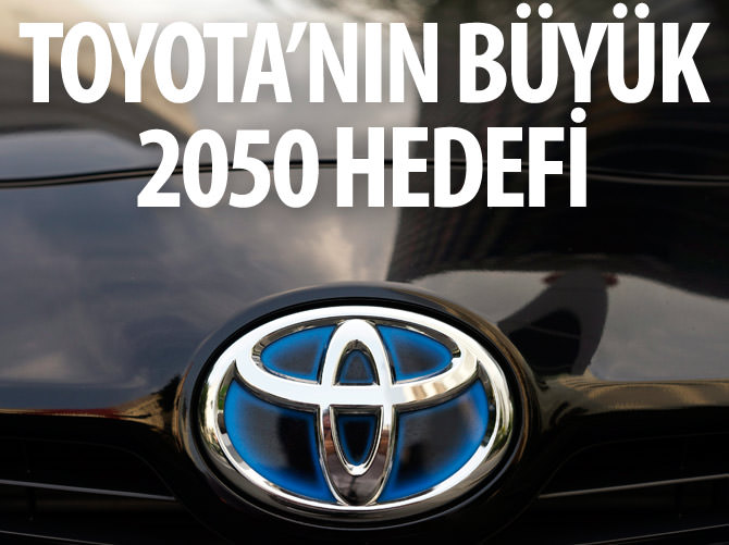 Toyota 2050'de karbon emisyonunu yüzde 90 düşürecek