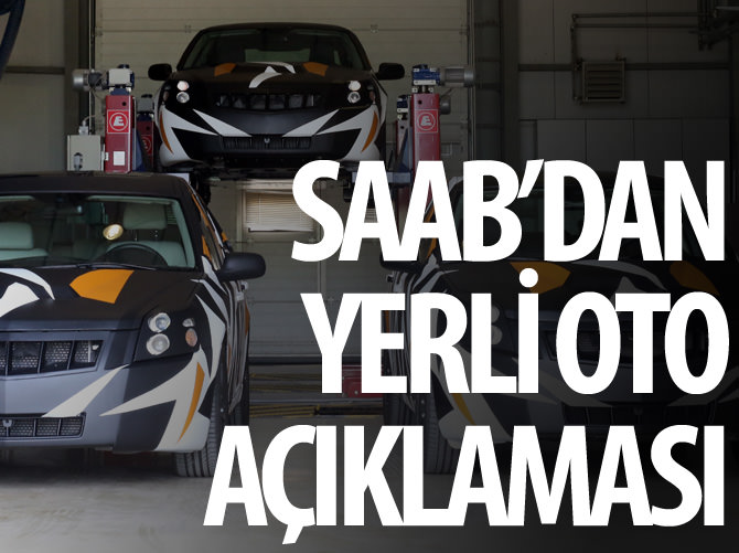 SAAB'dan yerli otomobil açıklaması